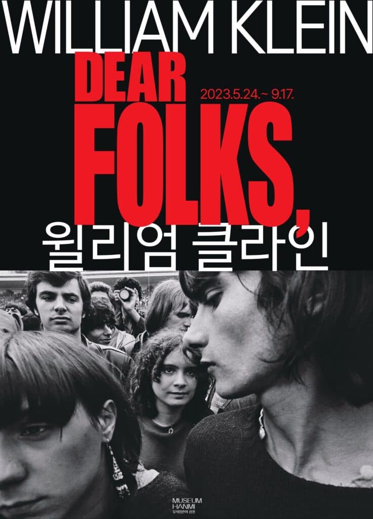William Klein: DEAR FOLKS