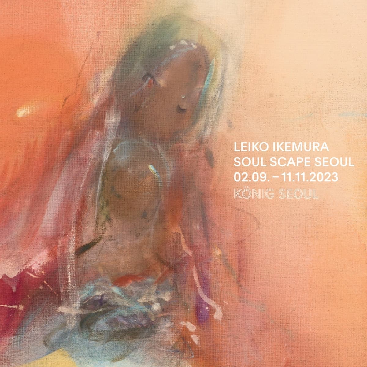 LEIKO IKEMURA: SOUL SCAPE SEOUL